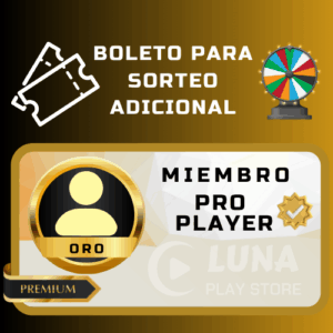 Boleto para sorteo adicional - Membresía Pro Player - Nivel Oro